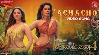 MB X Achacho - Video Song | Aranmanai 4  | Sundar.C | Tamannaah | Raashii Khanna | Hiphop Tamizha