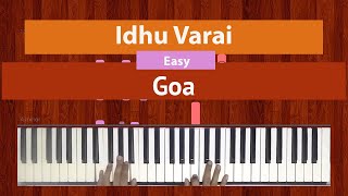 How To Play "Idhu Varai" (Easy) from Goa | Bollypiano Tutorial