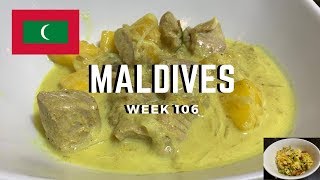 Second Spin, Country 106: Maldives [International Food]