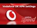 Vodafone UK APN Settings - 3G 4G 5G Access Point Name Configuration