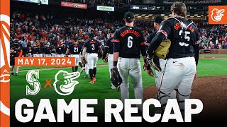 Mariners vs. Orioles Game Recap (5/17/24) | MLB Highlights | Baltimore Orioles