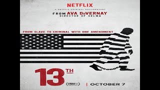 13th (Documentary) Melina Abdullah - Michelle Alexander