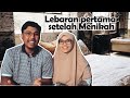 eid mubarak : lebaran pertama setelah menikah di masa pandemi