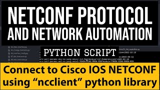 NETCONF Protocol Tutorial: ncclient Python script for Cisco CSR Configuration | Network Automation
