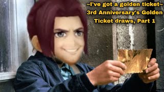 DFFOO Global: ~I've got a golden ticket~ 3rd Anniversary's Golden Ticket draws! Part 1