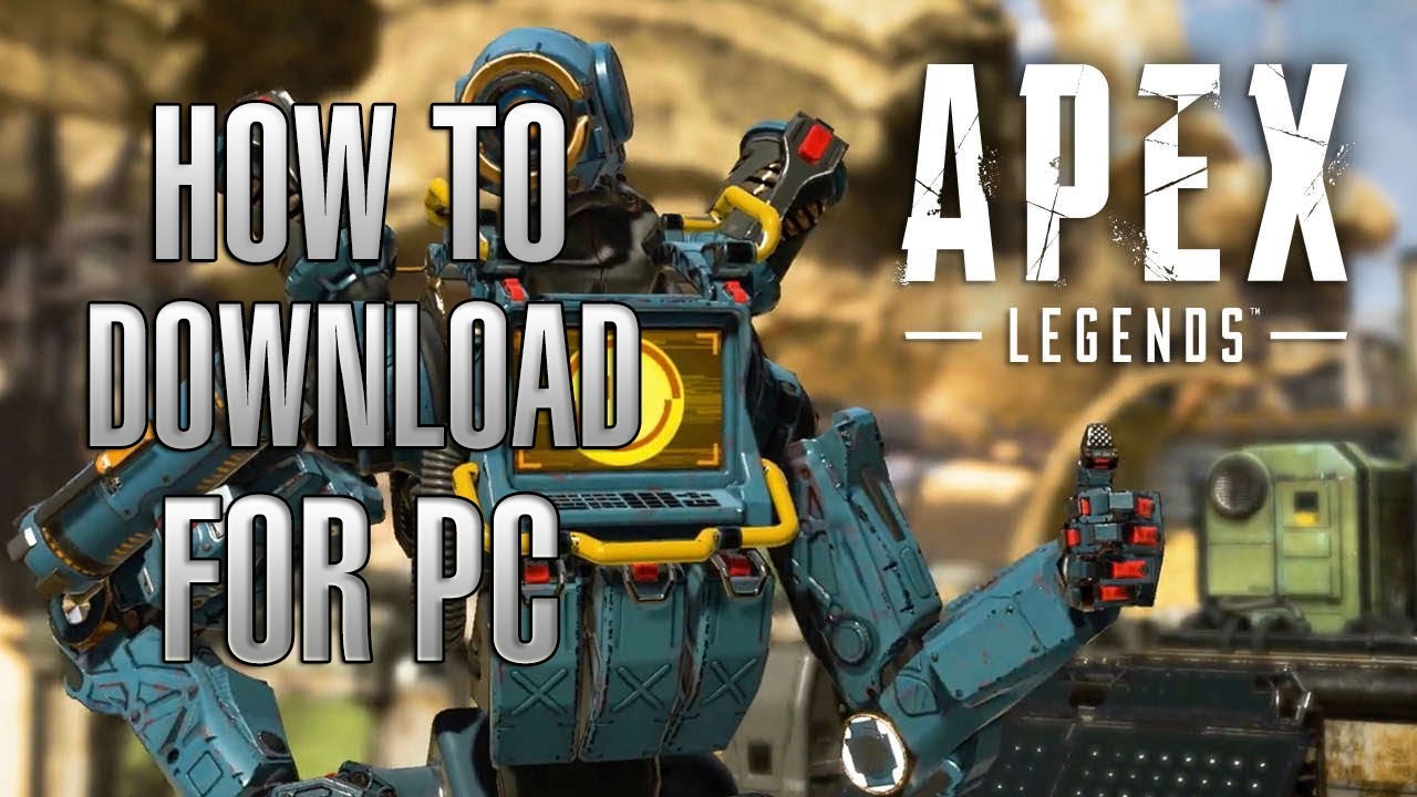 How To Download And Install Apex Legends On PC! - YouTube