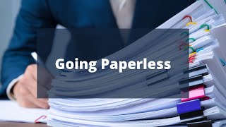 Is it Time to Go Paperless?