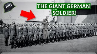 The most GIANT German SOLDIER of World War 2!