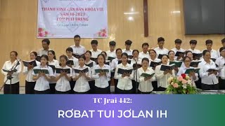 Nhạc Thánh ca Jrai: RƠBAT TUI JƠLAN IH (TC Jrai 442)