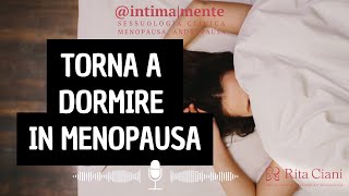 COME DORMIRE IN MENOPAUSA