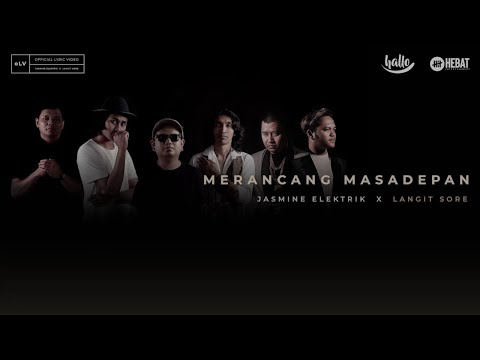 Jasmine Elektrik Merancang Masa Depan (feat. Langit Sore)
