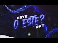 ESTE O ESTE ? 🤔 RKT -  DJ SHOKO