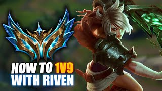 RANK 1 SHOWS YOU HOW TO 1V9 WITH RIVEN