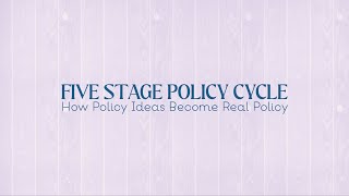 Five Stage Policy Cycle