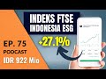 UNBOXING REKSADANA INDEKS TERBARU DI BIBIT (FTSE Indonesia ESG) | Podcast DBI Ep. 75