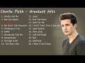 CharliePuth - Greatest Hits Songs - Music Mix Playlist