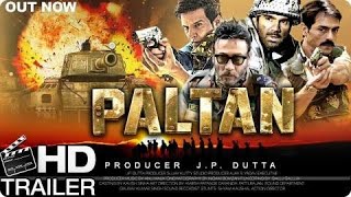 Paltan Trailer | Paltan Teaser | Paltan Movie Trailer | Paltan Official Trailer | paltan Full Movie