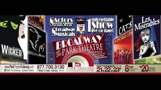 BROADWAY at the PARK THEATRE Produced \u0026 Directed by Antonio Sarmiento