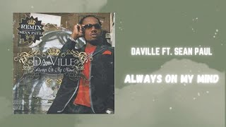 daville ft. sean paul - always on my mind (432hz)
