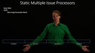2. Static Multiple Issue Processors