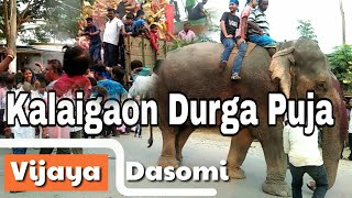 Kalaigaon Durga Puja Vijaya Dasomi || Some Special Moments || Durga Puja 2018