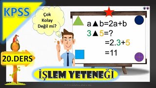 İşlem | İşlem KPSS | İşlem Konu Anlatımı | işlem önceliği KPSS | KPSS işlem | KPSS işlem Yeteneği