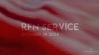 RFN Service October 28 2024