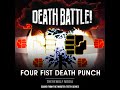 Death Battle Four Fist Death Punch (Score from the Rooster Teeth Series)