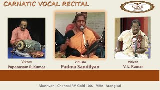 UKS CARNATIC Padma Sandilyan Vocal recital