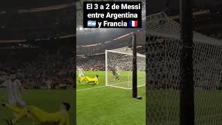 El 3 a 2 de Messi de cerca Argentina vs Francia