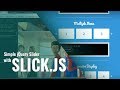 Simple jQuery Slider Gallery With Slick.js