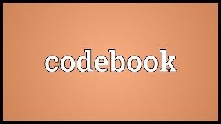 Codebook Meaning