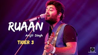 Ruaan Song | Tiger 3 | Salman Khan, Katrina Kaif | Pritam | Arijit Singh | Irshad Kamil