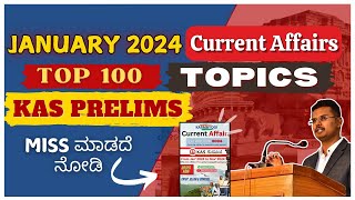 Top 100 Current Affairs | January 2024 | KAS Prelims 2024