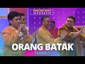 Orang Batak | Teamlo | DREAMBOX INDONESIA (28/11/22)