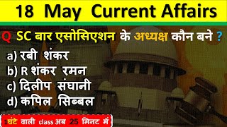 18 May Current Affairs 2024  Daily Current Affairs Current Affairs Today  Today Current Affairs 2024