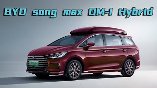 比亞迪超級混動MPV宋max DM-i，升艙頂高度近1.9米，百公里油耗0.9L | BYD song max DM-i super Hybrid