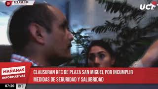 🕑 Clausuran local de KFC en Plaza San Miguel por incumplir medidas de seguridad y salubridad