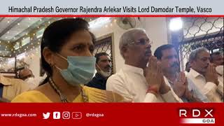 Himachal Pradesh Governor Rajendra Arlekar Visits Lord Damodar Temple, Vasco