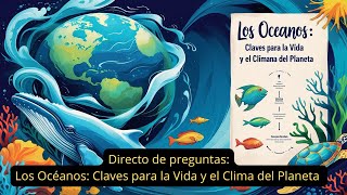 🌊🔬 Los Océanos: Claves para la Vida y el Clima del Planeta 🐠🌍 | ¡Juega en Kahoot! en Vivo 🎮