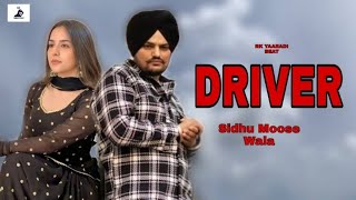 Driver Sidhu Moose Wala | Gurlez Akhtar (Official Video) Latest Punjabi Song 2020