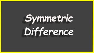 Python Programs #38: Symmetric Difference