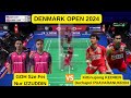 GOH SZE FEI/NUR IZZUDDIN (MAS)  VS KITTINUPONG KEDREN/DECHAPOL PUAVARANUKR (THA) | DENMARK OPEN 2024