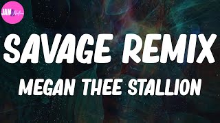 ☘ Megan Thee Stallion, "Savage Remix" (Lyrics)