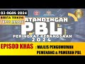 EPISOD KHAS: MAJLIS PENGUMUMAN PEMENANG DAN PAMERAN PBL