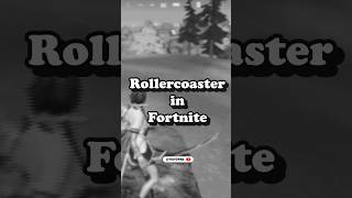 Rollercoaster in Fortnite | #fortnite  #gaming  #shorts #trending