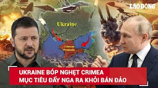 Ukraine thực hiện chiến dịch bóp nghẹt Crimea: Mục tiêu đẩy Nga ra khỏi bán đảo | BLĐ