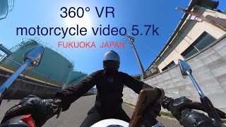 360° VR　motorcycle video 5.7k high quality [fukuoka,Japan] Insta 360 ONE RS