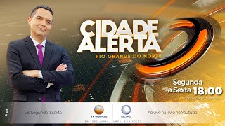 17/02/25 - Cidade Alerta RN com Murilo Meireles, a sua novela da vida real.