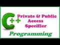 C++ programming video tutorials - private and public access specifier
